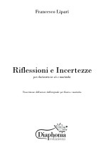 RIFLESSIONI E INCERTEZZE per clarinetto in Sib e marimba [Digitale]
